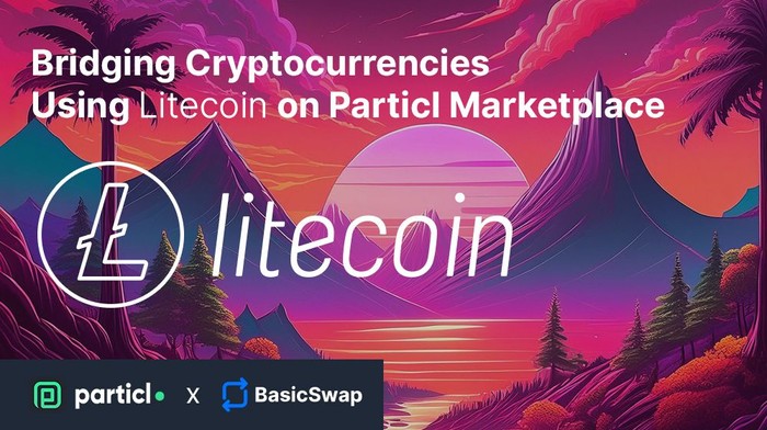 Bridging Cryptocurrencies — Using Litecoin on Particl Marketplace