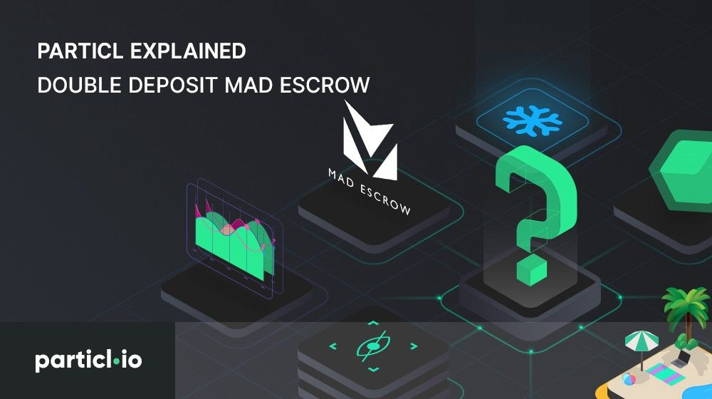 Explicando Particl — Sistema de deposito en garantía bidireccional (MAD Escrow)