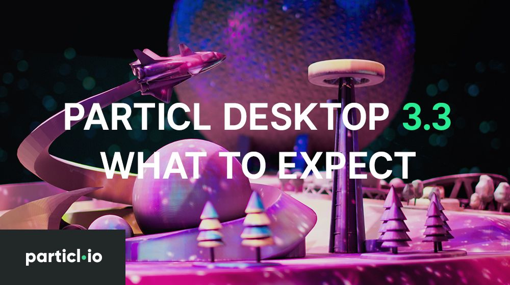 Particl Desktop 3.3 — What to Expect