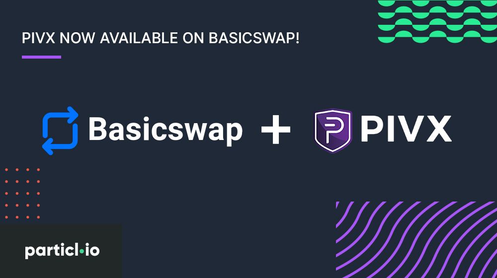 PIVX Now Available on BasicSwap!