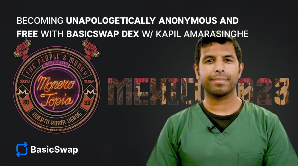 BasicSwap Presentation at Monerotopia Now Live