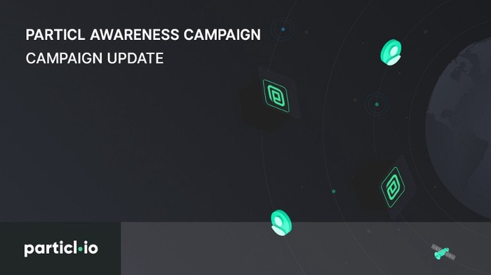 Particl Awareness Campaign Update