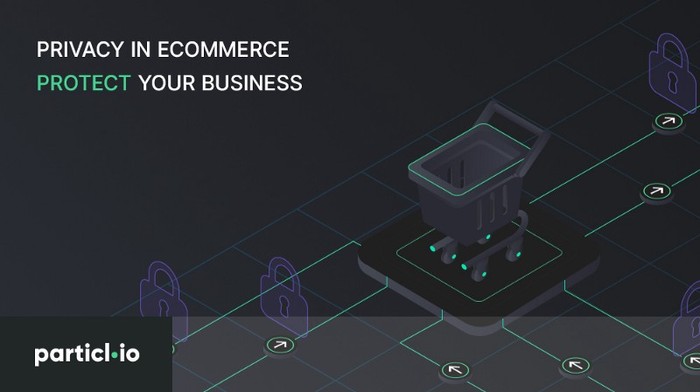 Privacy in eCommerce — Protect Your Business