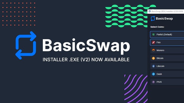 BasicSwap DEX Installer (V2) for Windows Released (.exe)