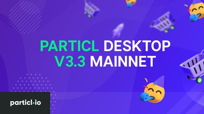 Particl Desktop 3.3 Now Available on Mainnet