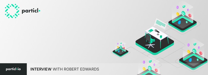 Interview With Robert Edwards, Particl’s New Senior Developer