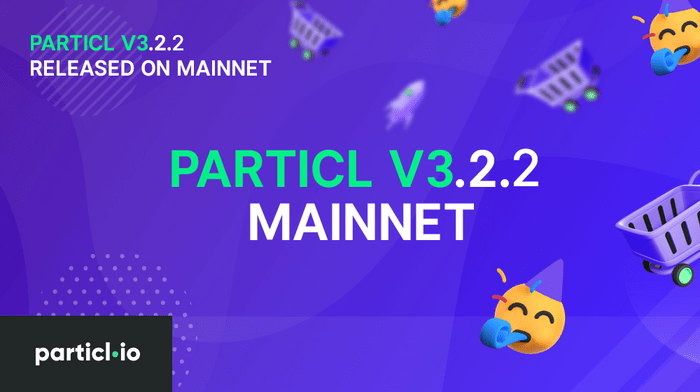 Particl Desktop 3.2.2 Live on Mainnet
