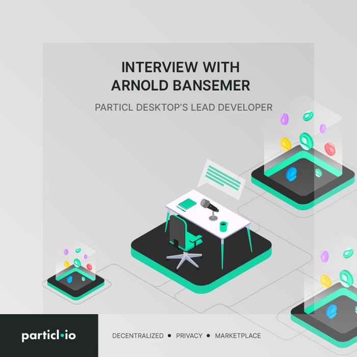 Interview with Arnold Bansemer, Particl Desktop’s Lead Developer